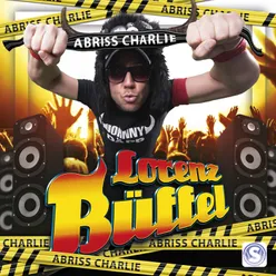 Abriss Charlie (Gib Dir) DJ Ostkurve Radio Edit