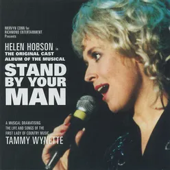 Stand By Your Man : The Musical