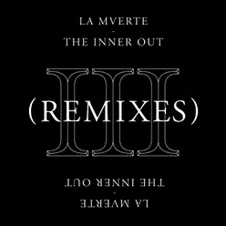The Inner Out Remixes