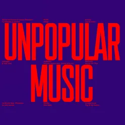 Unpopular Music