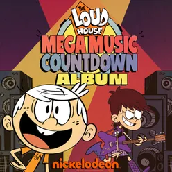 The Loud House Mega Music Countdown (Soundtrack)