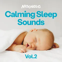 Calming Sounds for Sleep