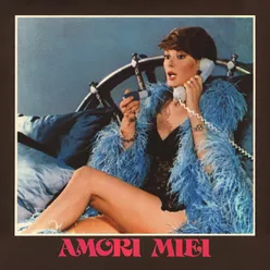 Amori miei Original Motion Picture Soundtrack / Remastered 2022
