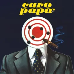 Caro Papà (Titoli - Versione Spinetta) Remastered 2022