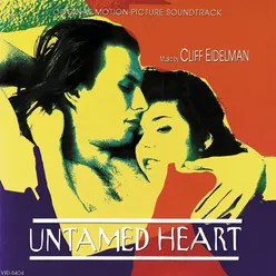 Untamed Heart Original Motion Picture Soundtrack