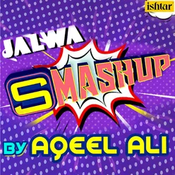 Jalwa Mashup