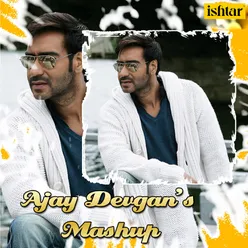 Ajay Devgan's Mashup
