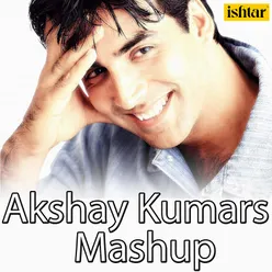 Akshay Kumar's Mashup