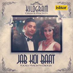 Jab Koi Baat Kilogram Dance Mix