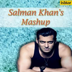 Salman Khan's Mashup