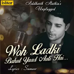 Woh Ladki Bahut Yaad Aati Hai Unplugged Cover
