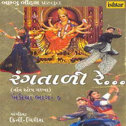 Khelaiya Vol 9 Rangtadi Re Non Stop Garba