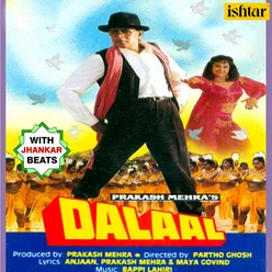 Dalaal With Jhankar Beats