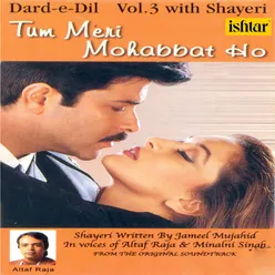 Dard E Dil Vol 3 Tum Meri Mohabbat Ho With Shayari