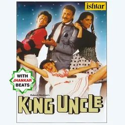 King Uncle With Jhankar Beats