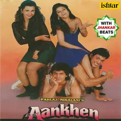 Aankhen - With Jhankar Beats