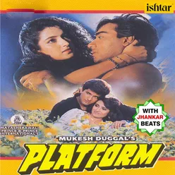 Platform With Jhankar Beats