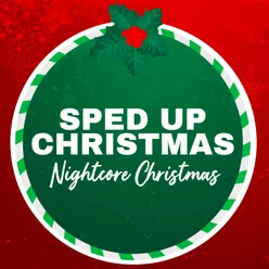 Shake Up Christmas (Sped Up Version)