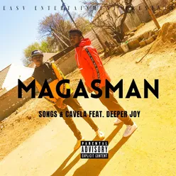 Magasman (feat. Deeper Joy)