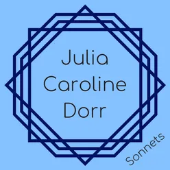 Julia Caroline Dorr Sonnets