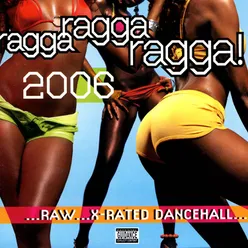 Ragga Ragga Ragga 2006