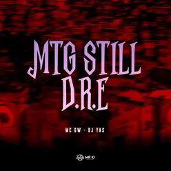 Mtg Still D.R.E