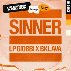 Sinner (Flava D Extended Remix)