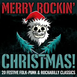 Merry Rockin' Christmas! 20 Festive Folk-Punk & Rockabilly Classics