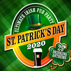 St. Patrick's Day 2020: The Ultimate Irish Pub Party
