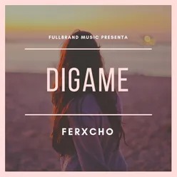 Digame