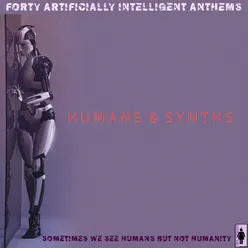 Humans and Synths