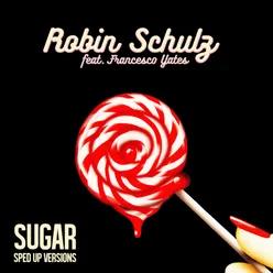 Sugar (feat. Francesco Yates) [Sped Up Version]