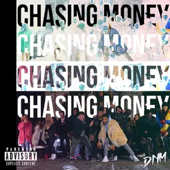 Chasing Money