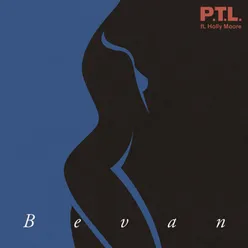 P.T.L. (feat. Holly Moore)