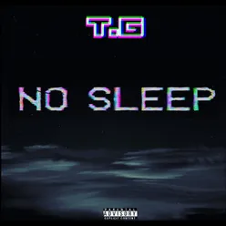 No Sleep