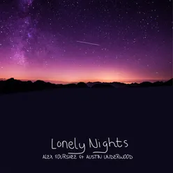 Lonely Nights (feat. Austin Underwood)