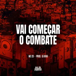 Vai Começar O Combate