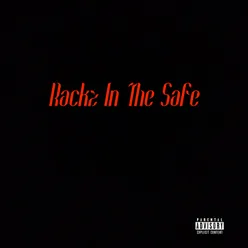 Rackz In The Safe