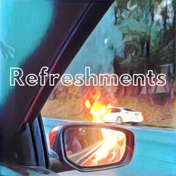 Refreshments