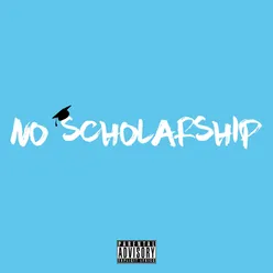 No Scholarship