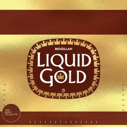 Liquid Gold