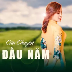 Câu Chuyện Đầu Năm