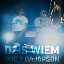 Dziś wiem (feat. Bajorson)