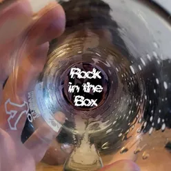 Rock in the Box