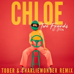 Chloe TOBER & CharlieWonder Remix