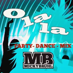 Olala Party Dance Mix