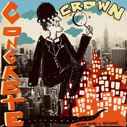 Concrete Crown (feat. Akinyemi)