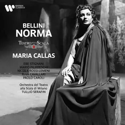 Norma, Act 1: "Sediziose voci" (Norma, Oroveso, Coro)