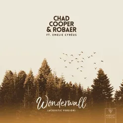 Wonderwall (feat. Emelie Cyréus) [Acoustic Version] Acoustic Version