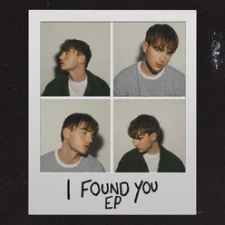 I Found You EP